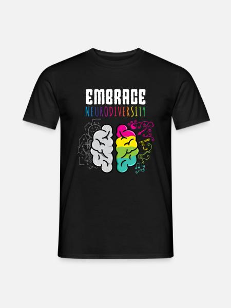 Embrace Neurodiversity Funny saying autism - Men's T-Shirt - black