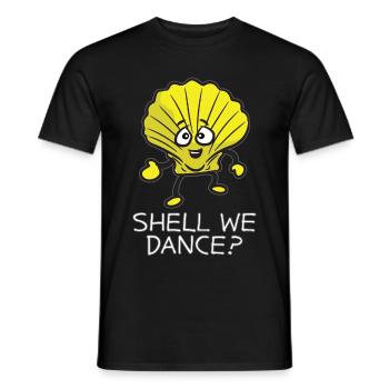 SHELL WE DANCE Funny Dancing Shell Humor - Men's T-Shirt - black - Front - AI Model Male 178 light (178cm)