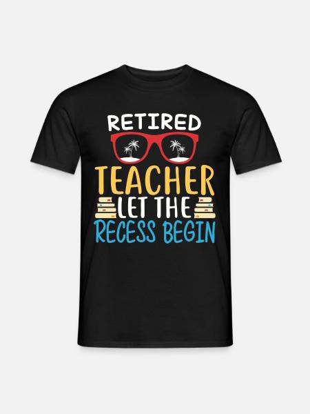 Retired teachers, retired teachers - Men's T-Shirt - black