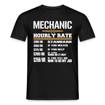 Working Tee For Mechanic Saying "Mechanic Hourly - Men's T-Shirt - black - Front - AI Model Male 178 light (178cm)