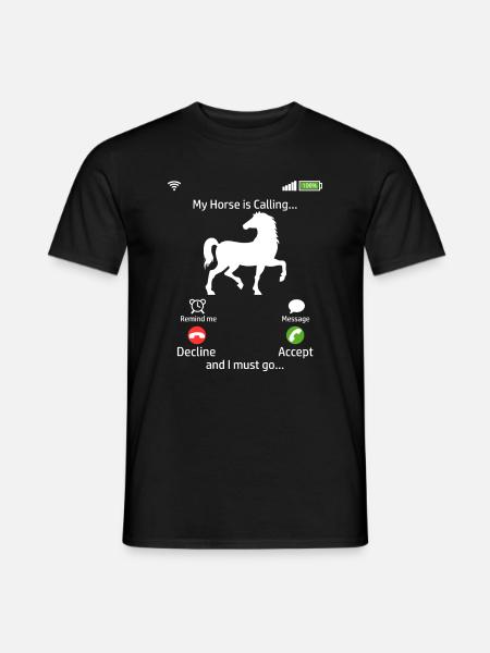 Horsing Shirt For Horse Lovers "My Horse Is - Men's T-Shirt - black