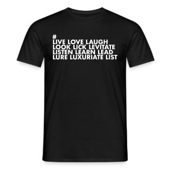 Live Love Laugh – the complete list of Lalala - Men's T-Shirt - black - Front - AI Model Male 178 light (178cm)