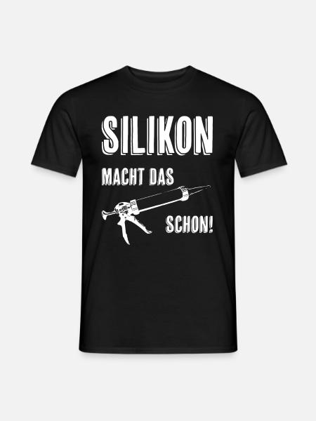 Silikon macht das schon - Männer T-Shirt - Schwarz