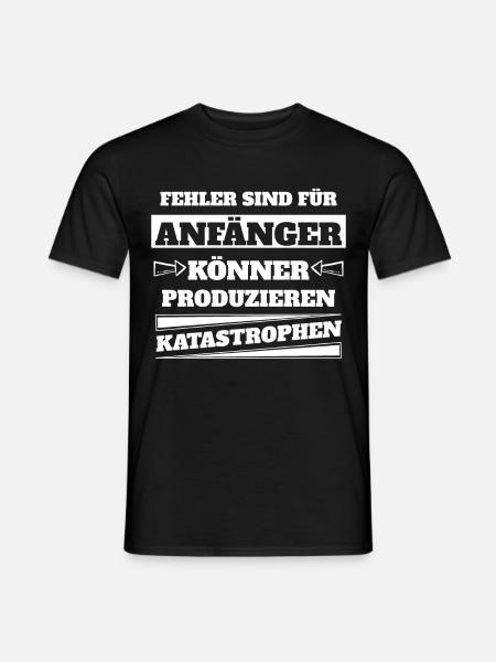 Fehler sind für Anfänger - Männer T-Shirt - Schwarz