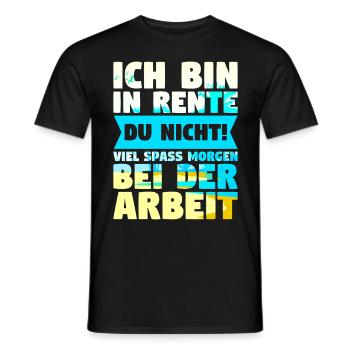 Ich bin in Rente - Männer T-Shirt - Schwarz - Vorne - AI Model Male 178 light (178cm)
