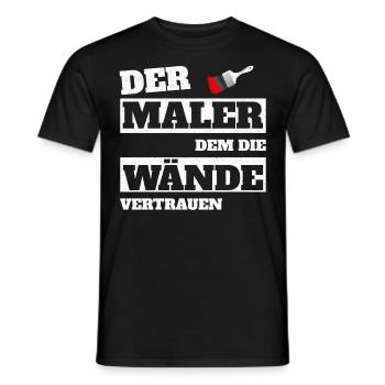 Der Maler dem die Wände vertrauen - Männer T-Shirt - Schwarz - Vorne - AI Model Male 178 light (178cm)