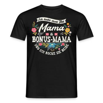 Stiefmama Bonus-Mama Geschenk - Männer T-Shirt - Schwarz - Vorne - AI Model Male 178 light (178cm)
