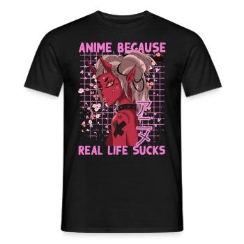Lustig Manga Spruch Anime because real life sucks - Männer T-Shirt - Schwarz - Vorne - AI Model Male 178 light (178cm)