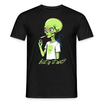 Lustiger Außerirdischer Spruch Aber Ist Es Kunst - Männer T-Shirt - Schwarz - Vorne - AI Model Male 178 light (178cm)