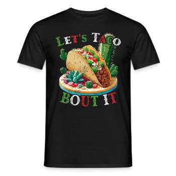 Cinco De Mayo Taco Liebhaber Mexikanisches Essen - Männer T-Shirt - Schwarz - Vorne - AI Model Male 178 light (178cm)
