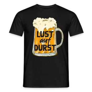 Lust Auf Durst Für Begeisterte Biertrinker - Männer T-Shirt - Schwarz - Vorne - AI Model Male 178 light (178cm)