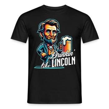 Boire comme Lincoln Design vintage rétro - T-shirt homme - noir - Devant - AI Model Male 178 light (178cm)