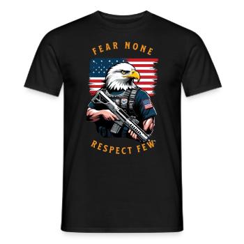 Fear no one, respect few. 4 July - Men's T-Shirt - black - Front - AI Model Male 178 light (178cm)