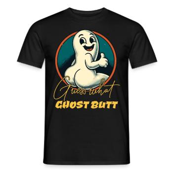 Guess What Ghosts Butt Funny Ghosts Saying - Men's T-Shirt - black - Front - AI Model Male 178 light (178cm)