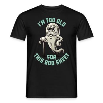 Boo Sheet Ghost Funny Saying Design - Men's T-Shirt - black - Front - AI Model Male 178 light (178cm)