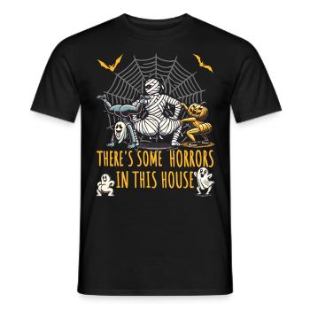 There's Some Horrors In This House Lustiger Spruch - Männer T-Shirt - Schwarz - Vorne - AI Model Male 178 light (178cm)