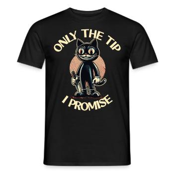 Funny Cat Saying only The Tip Psycho Cat - Men's T-Shirt - black - Front - AI Model Male 178 light (178cm)
