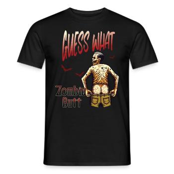 Halloween Spaß: Guess What Zombie Butt - Männer T-Shirt - Schwarz - Vorne - AI Model Male 178 light (178cm)