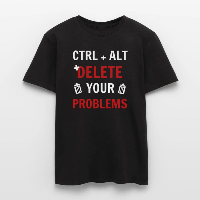 Ctrl + Alt + delete your problems programmierer Männer T-Shirt
