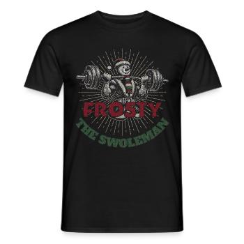 Frosty The Strong Snowman Fitness Humor - Men's T-Shirt - black - Front - AI Model Male 178 light (178cm)