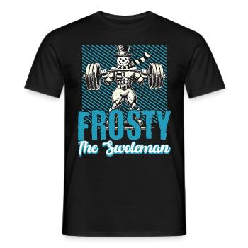 Frosty Der Muskelmann Gym Humor Design - Männer T-Shirt - Schwarz - Vorne - AI Model Male 178 light (178cm)