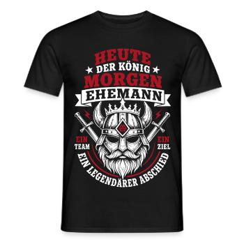 Heute der König, Morgen Bräutigam JGA Junggeselle - Männer T-Shirt - Schwarz - Vorne - AI Model Male 178 light (178cm)