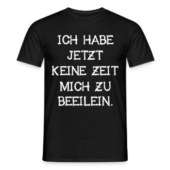 Ich Habe Jetzt Keine Zeit Mich Zu Beeilen Geschenk - Männer T-Shirt - Schwarz - Vorne - AI Model Male 178 light (178cm)