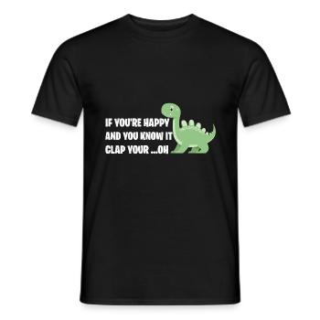 TRex Quote Funny Dinosaur Singing Clap Your Oh - Men's T-Shirt - black - Front - AI Model Male 178 light (178cm)