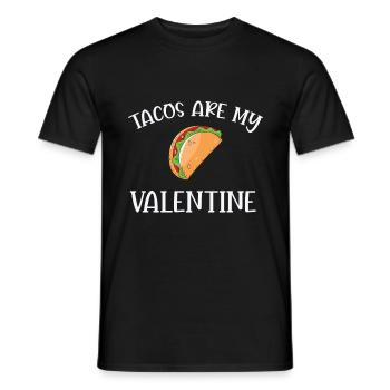 Valentine Quote Tacos Are My Valentine Valentine’s - Men's T-Shirt - black - Front - AI Model Male 178 light (178cm)