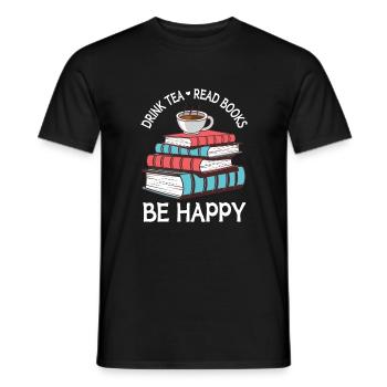 Reading Quote Drink Tea Read Books Be Happy Book L - Men's T-Shirt - black - Front - AI Model Male 178 light (178cm)