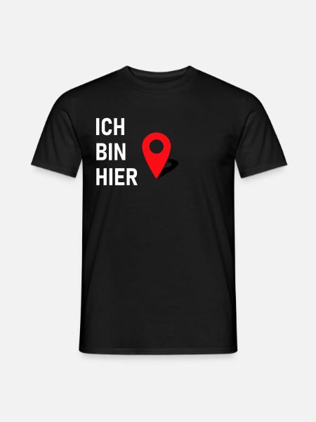 Ich bin hier 📍 - Männer T-Shirt - Schwarz