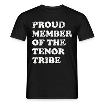 Proud Member of the Tenor Tribe - weiss - Männer T-Shirt - Schwarz - Vorne - AI Model Male 178 light (178cm)