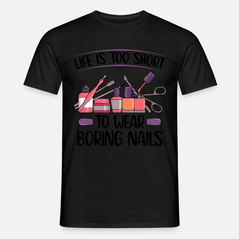 Nageltechniker Geschenke | Fingernägel lackieren - Männer T-Shirt - Schwarz
