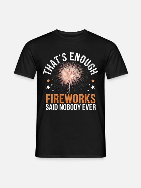 Pyrotechnics Fireworks Pyrotechnics - Men's T-Shirt - black
