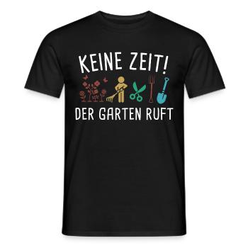 Keine Zeit Der Garten Ruft - Männer T-Shirt - Schwarz - Vorne - AI Model Male 178 light (178cm)