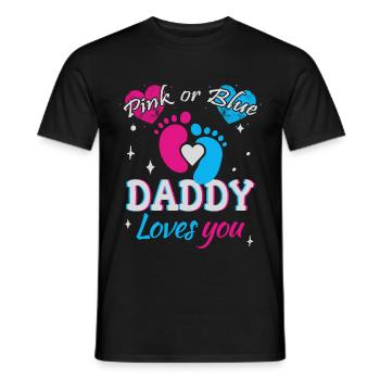 Pink or Blue, Daddy Loves You - Men's T-Shirt - black - Front - AI Model Male 178 light (178cm)