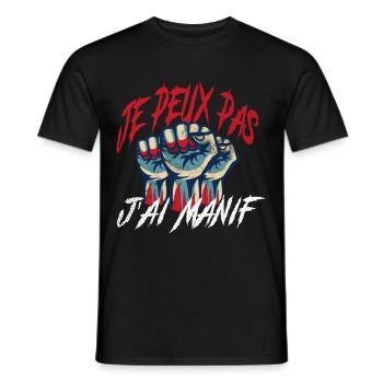 j'peux pas j'ai manif cadeau anniversaire humour - T-shirt homme - noir - Devant - AI Model Male 178 light (178cm)