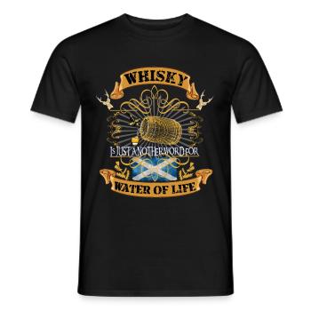 Whisky Schottland - Whisky is just another word... - Männer T-Shirt - Schwarz - Vorne - AI Model Male 178 light (178cm)