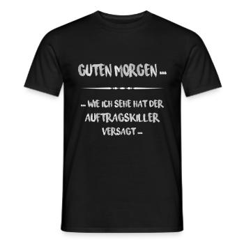 Schwarzer Humor am Morgen – Auftragskiller Fail - Männer T-Shirt - Schwarz - Vorne - AI Model Male 178 light (178cm)