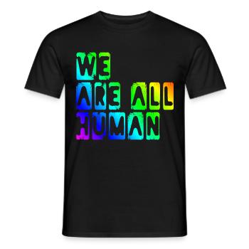 we are all human - Men's T-Shirt - black - Front - AI Model Male 178 light (178cm)