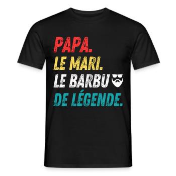 Papa le mari le barbu de légende cadeau papa barbu - T-shirt homme - noir - Devant - AI Model Male 178 light (178cm)