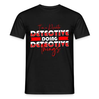 Private Investigator Clue Trace Secret - Men's T-Shirt - black - Front - AI Model Male 178 light (178cm)