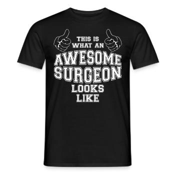 Dies ist, was ein Super-Chirurg aussieht wie Geschenke - Männer T-Shirt - Schwarz - Vorne - AI Model Male 178 light (178cm)