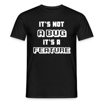 It's not a bug programmer - Men's T-Shirt - black - Front - AI Model Male 178 light (178cm)