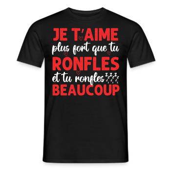 Je t' aime plus fort que tu ronfles Saint-Valentin - T-shirt homme - noir - Devant - AI Model Male 178 light (178cm)