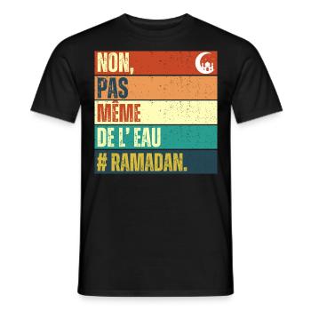 Non pas même de l' eau humour ramadan cadeau islam - T-shirt homme - noir - Devant - AI Model Male 178 light (178cm)