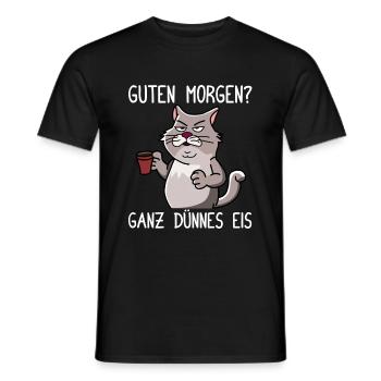 Guten Morgen? Ganz Dünnes Eis Morgenmuffel Katze - Männer T-Shirt - Schwarz - Vorne - AI Model Male 178 light (178cm)