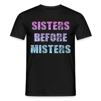 Les sœurs avant les messieurs - T-shirt homme - noir - Devant - AI Model Male 178 light (178cm)