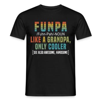Funpa Like A Grandpa, Only Cooler T-shirt - Men's T-Shirt - black - Front - AI Model Male 178 light (178cm)