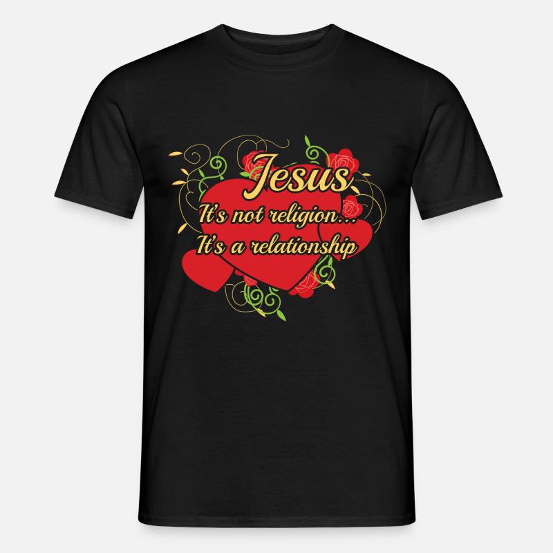 Jésus ce n'est pas la religion c'est une relation - T-shirt homme - noir
